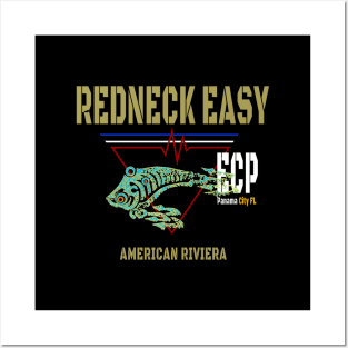 Redneck Easy, Panama City Beach Florida Posters and Art